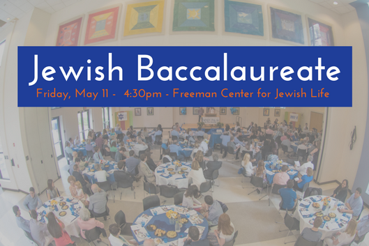 Jewish Baccalaureate Ceremony at the Freeman Center for Jewish Life